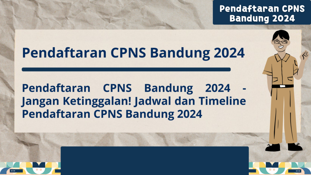 Pendaftaran CPNS Bandung 2024