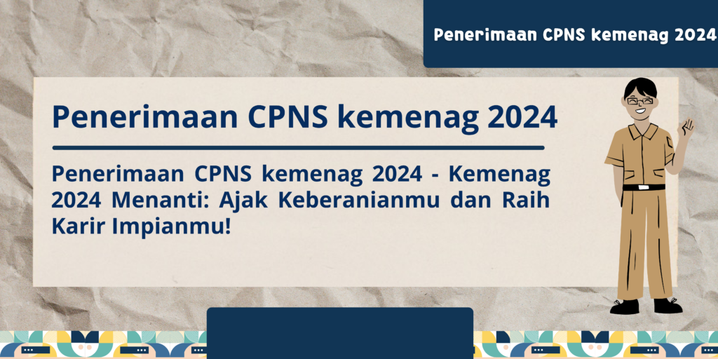 Penerimaan CPNSkemenag 2024