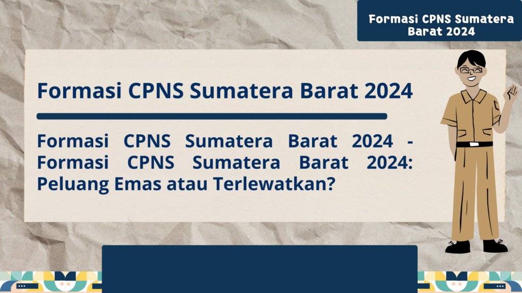 Formasi CPNS Sumatera Barat 2024