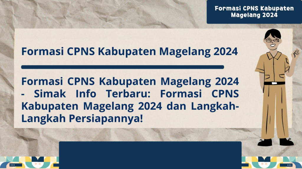 Formasi CPNS Kabupaten Magelang 2024