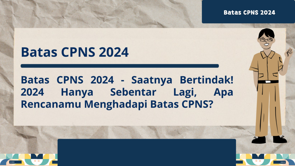 Batas CPNS 2024