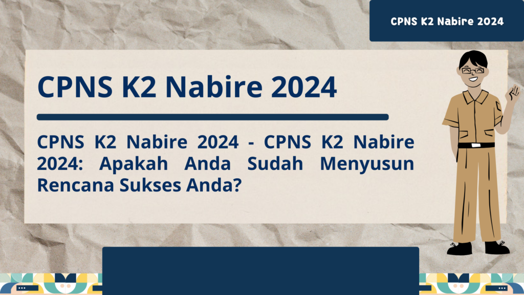 CPNS K2 Nabire 2024