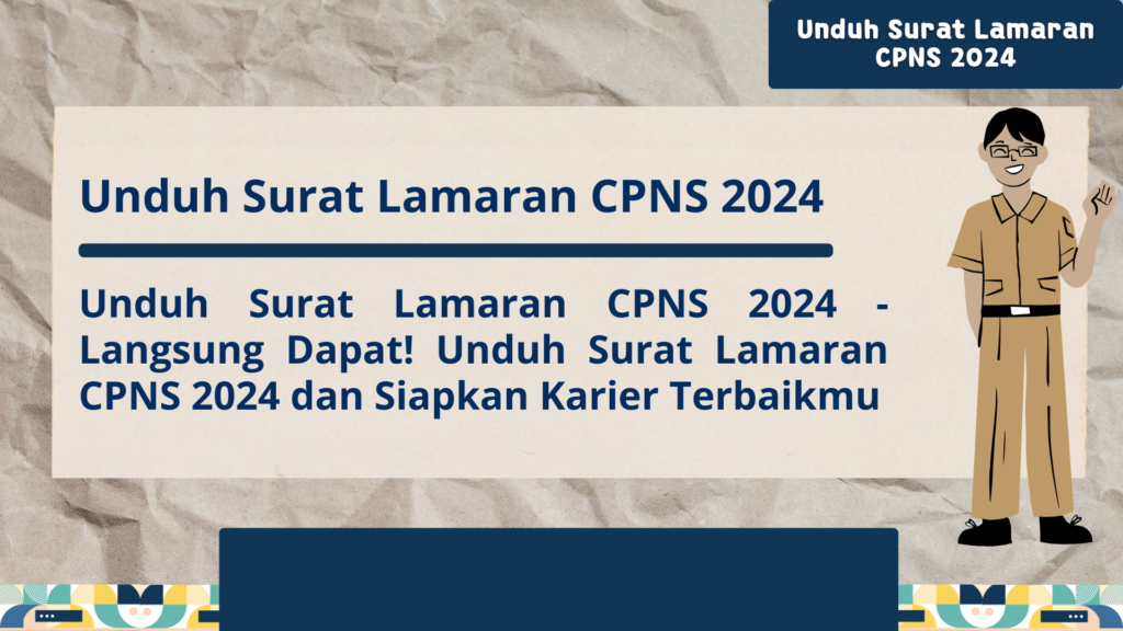 Unduh Surat Lamaran CPNS 2024