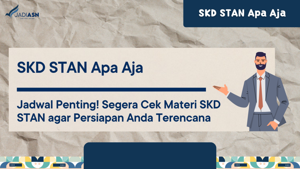 SKD STAN Apa Aja