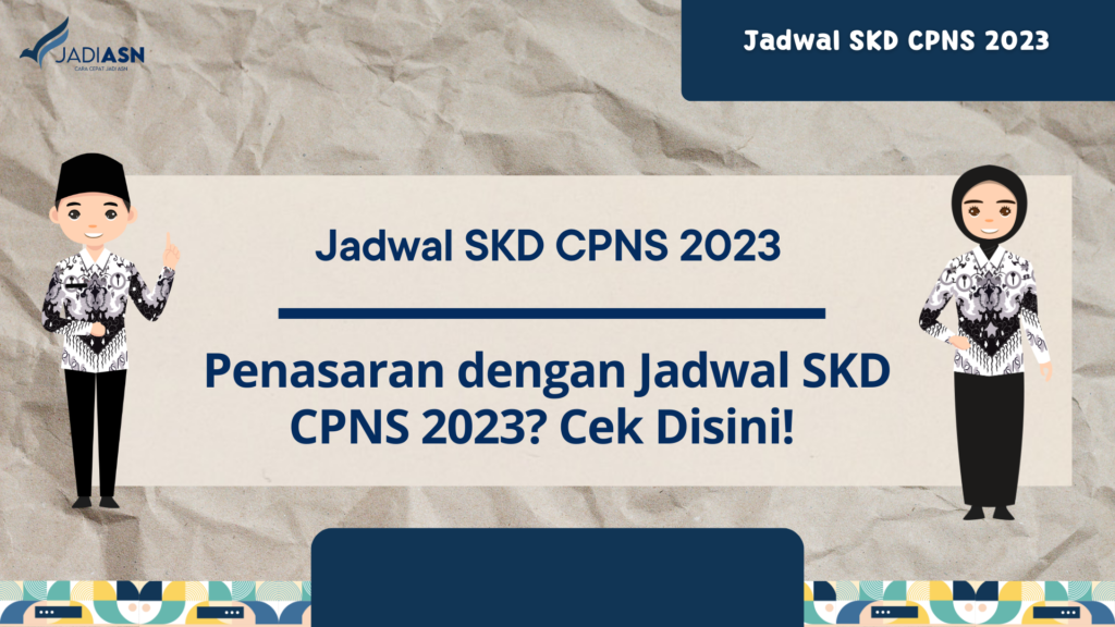 Jadwal SKD CPNS 2023