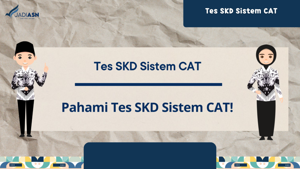 Tes SKD Sistem CAT