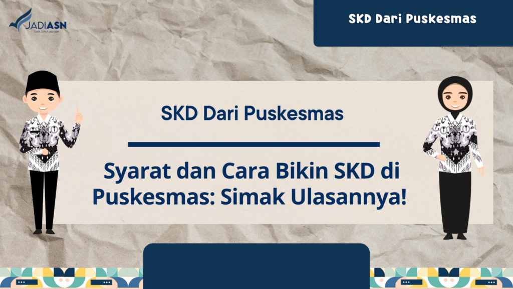 SKD Dari Puskesmas