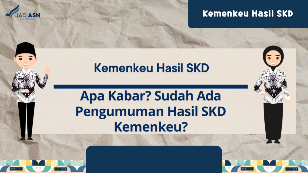 Kemenkeu Hasil SKD