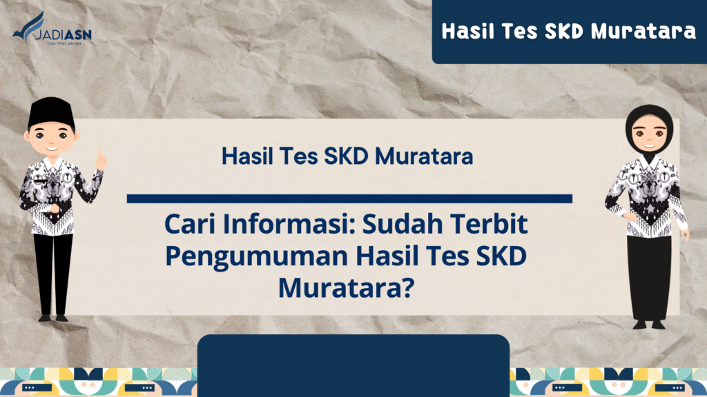 Hasil Tes SKD Muratara