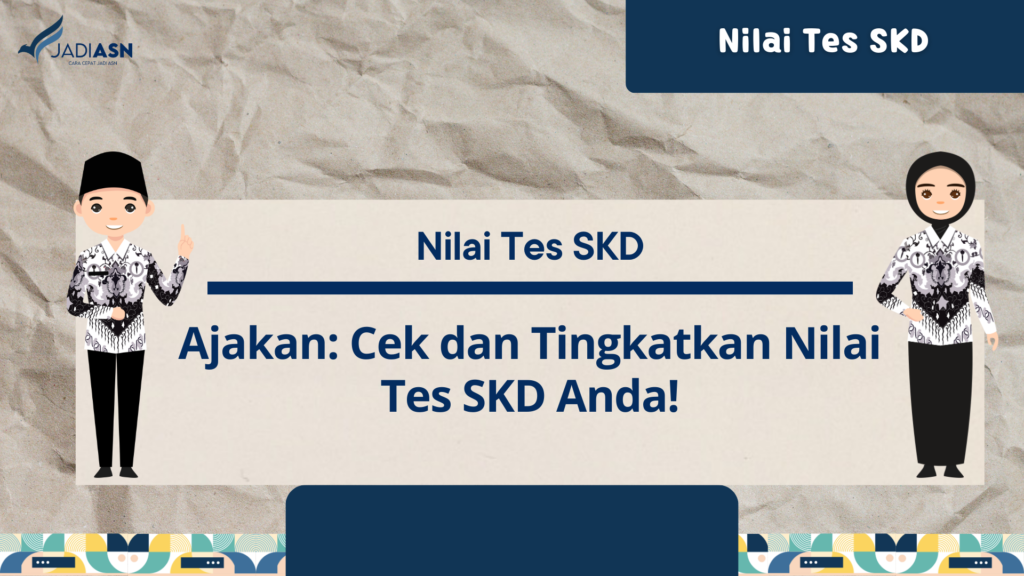 Nilai tes SKD