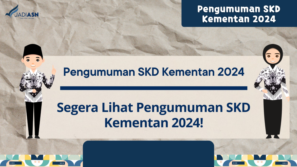 Pengumuman SKD Kementan 2024