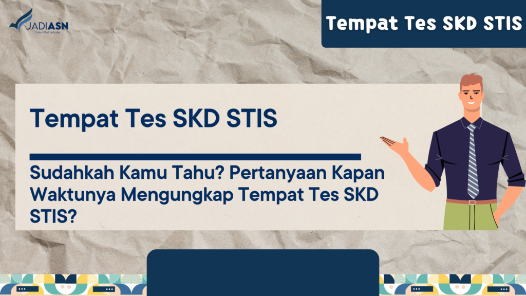 Tempat Tes SKD STIS