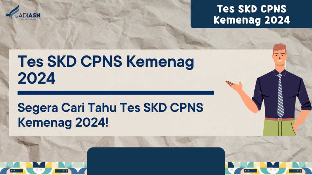 Tes SKD CPNS Kemenag 2024