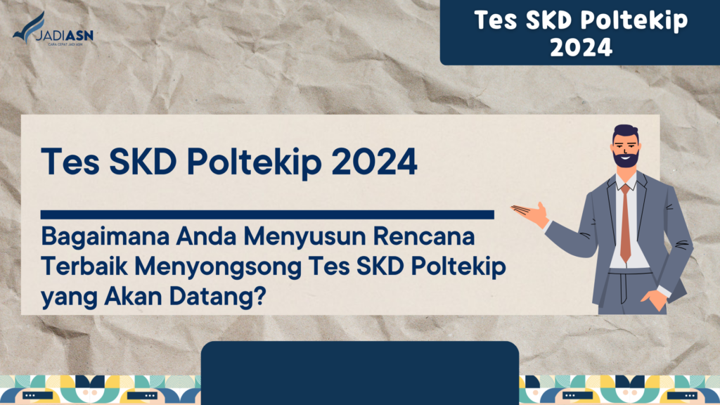 Tes SKD Poltekip 2024