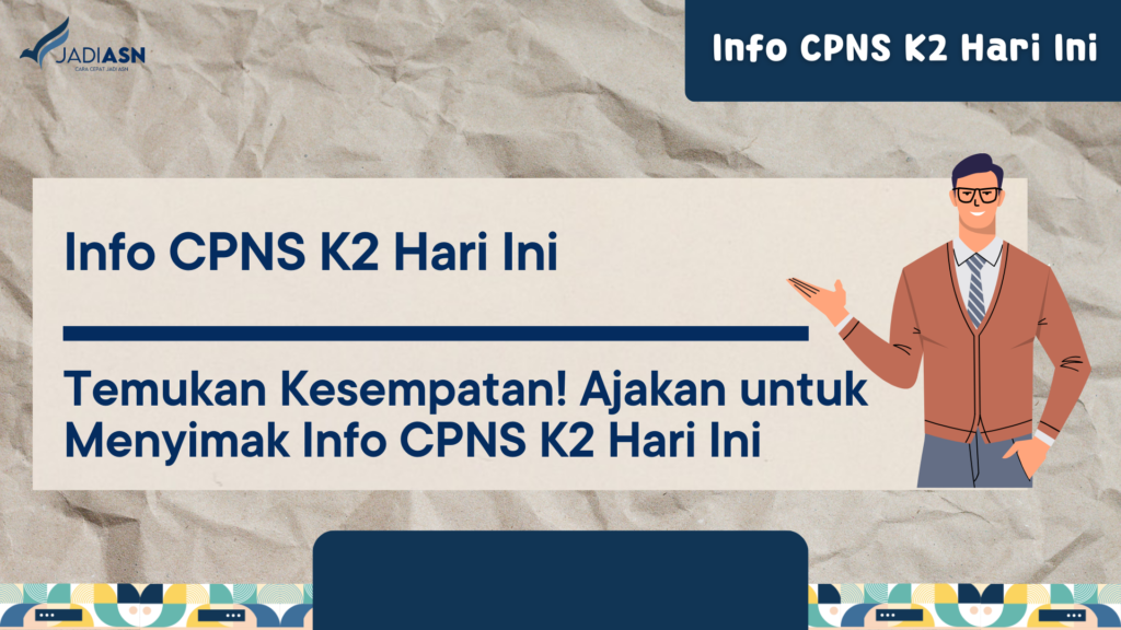 info cpns k2 hari ini