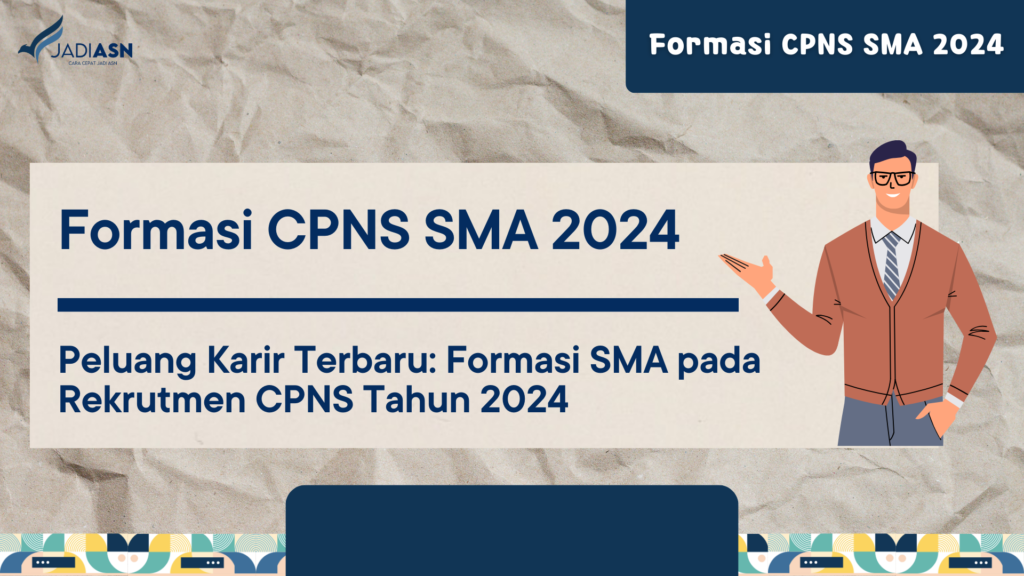 Formasi CPNS SMA 2024