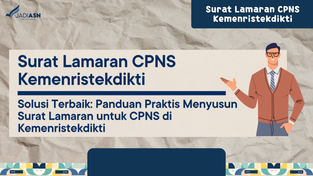 Surat Lamaran CPNS Kemenristekdikti