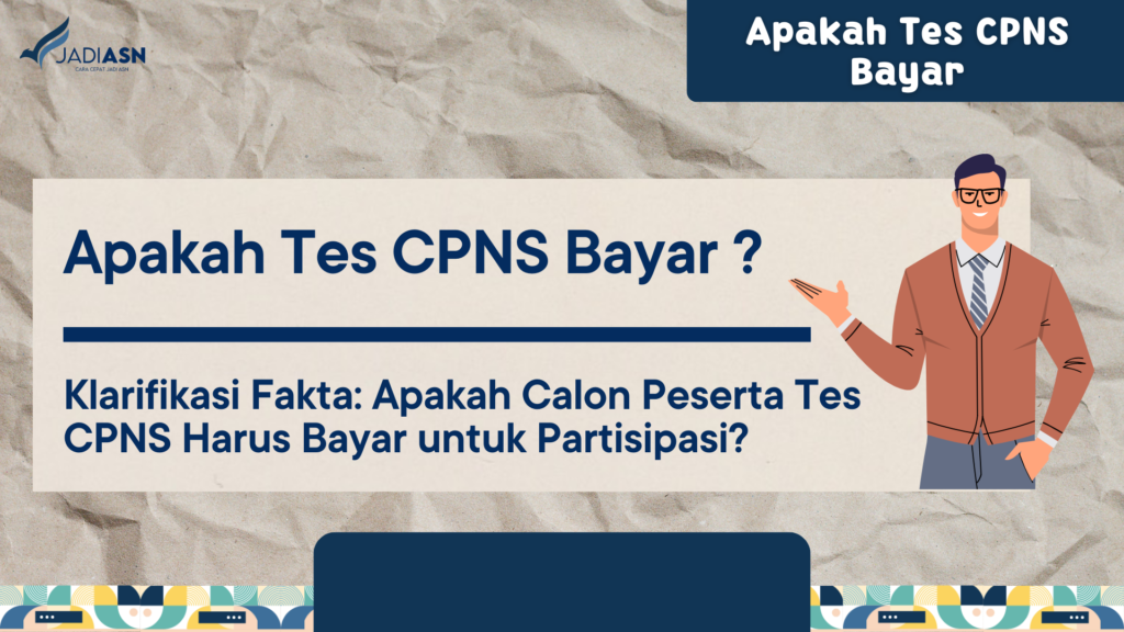 Apakah Tes CPNS Bayar