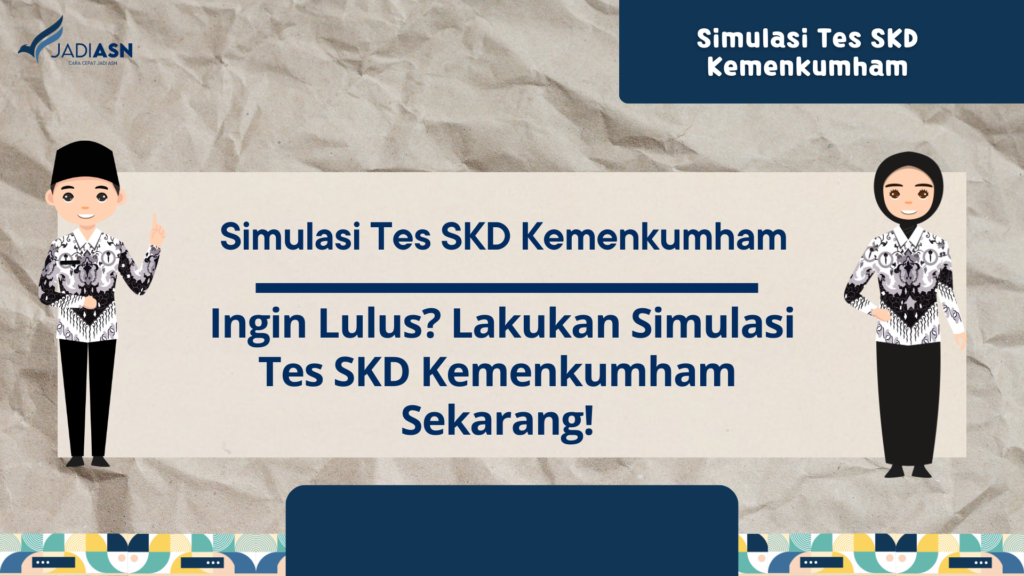 Simulasi Tes SKD Kemenkumham