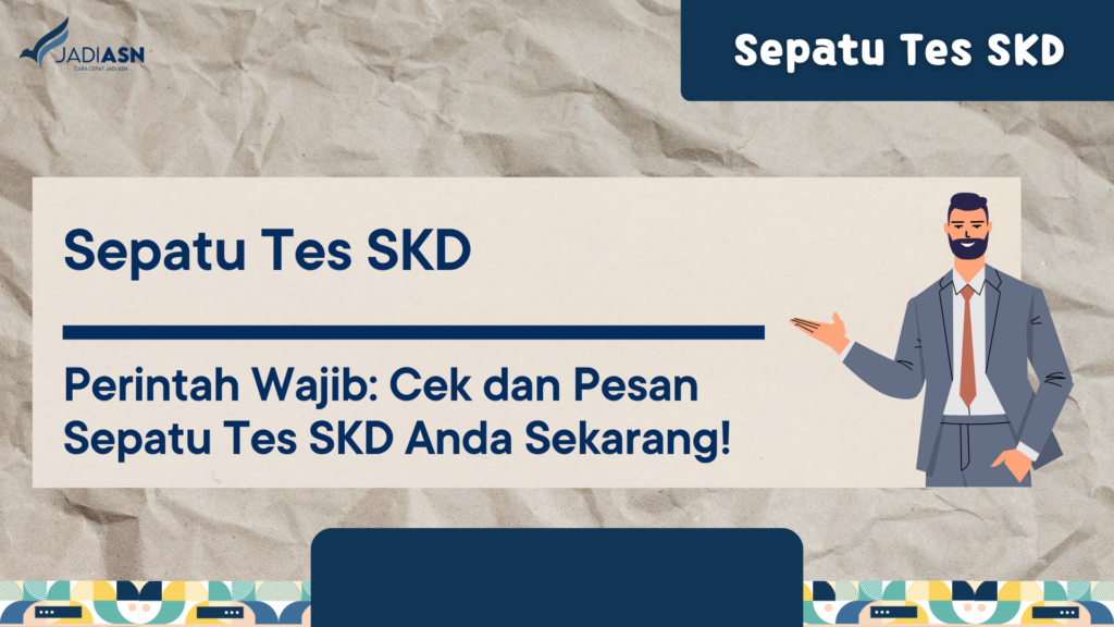 Sepatu Tes SKD