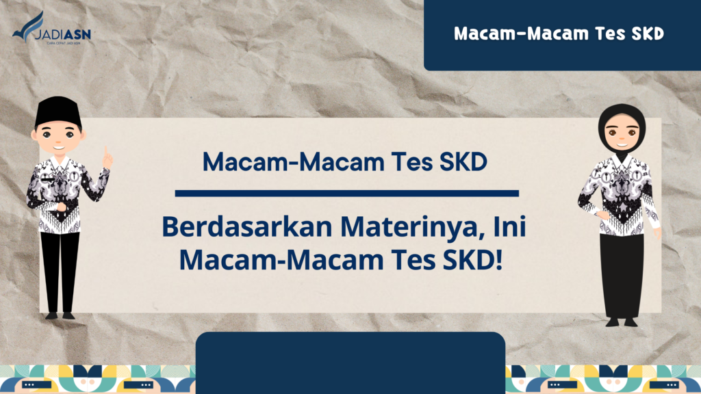 Macam-Macam Tes SKD