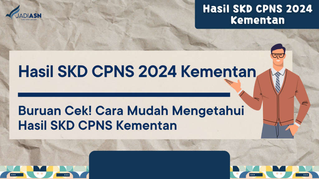 Hasil SKD CPNS 2024 Kementan