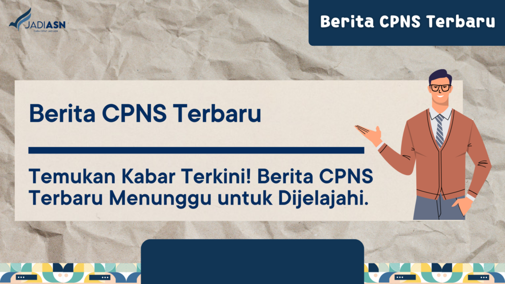 Berita CPNS Terbaru