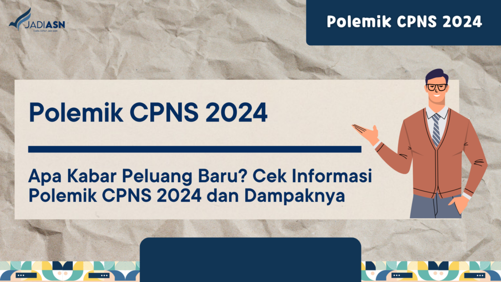 Polemik CPNS 2024