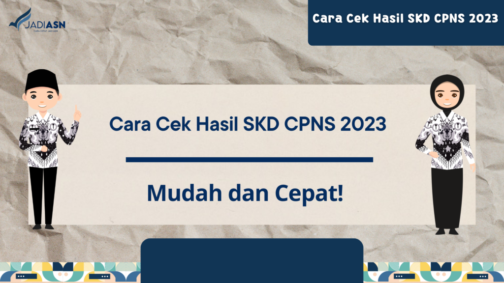 Cara Cek Hasil SKD CPNS 2023