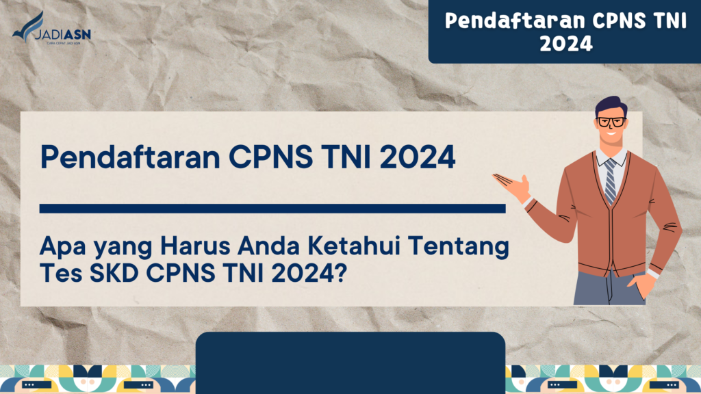 Pendaftaran CPNS TNI 2024