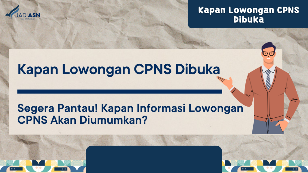 kapan lowongan cpns dibuka