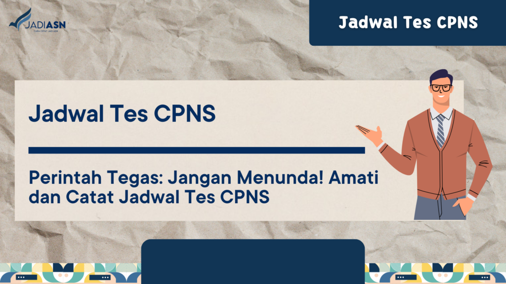 Jadwal Tes CPNS