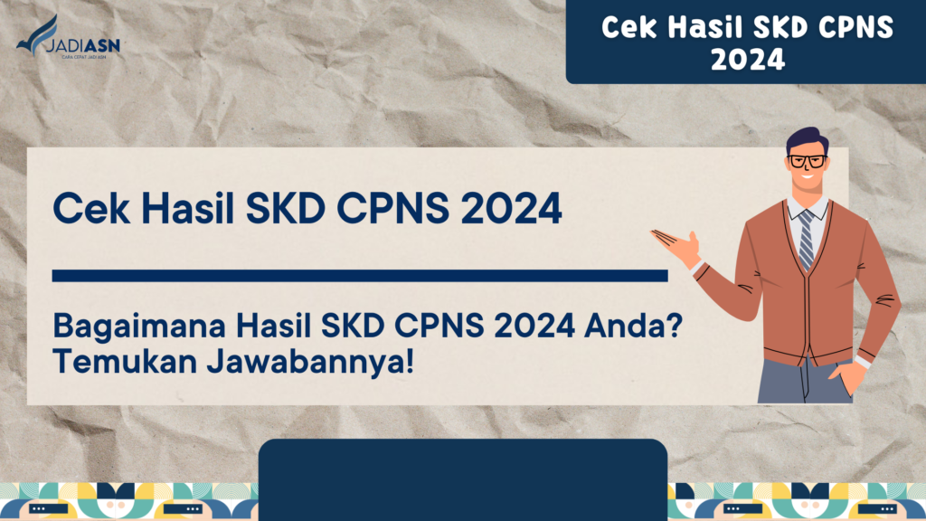 Cek Hasil SKD CPNS 2024