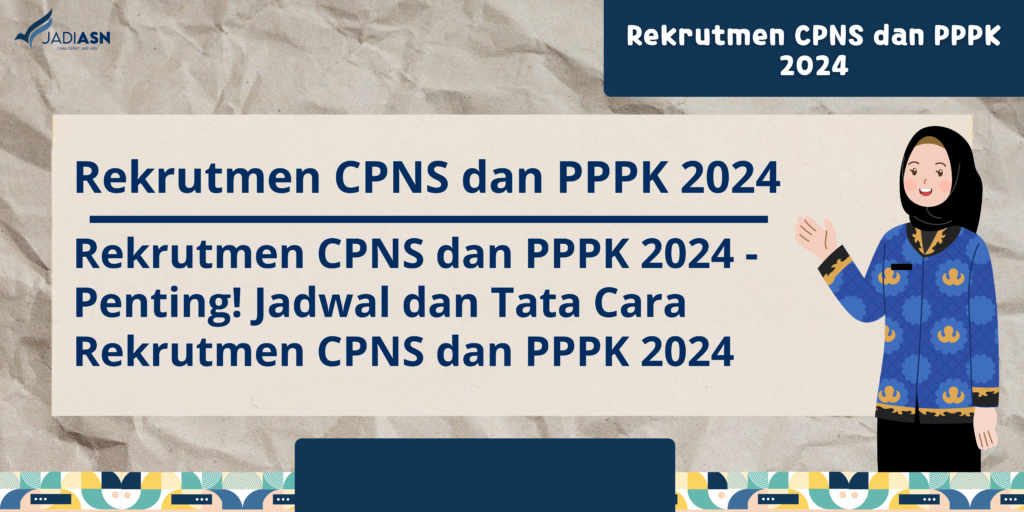 rekrutmen cpns dan pppk 2024