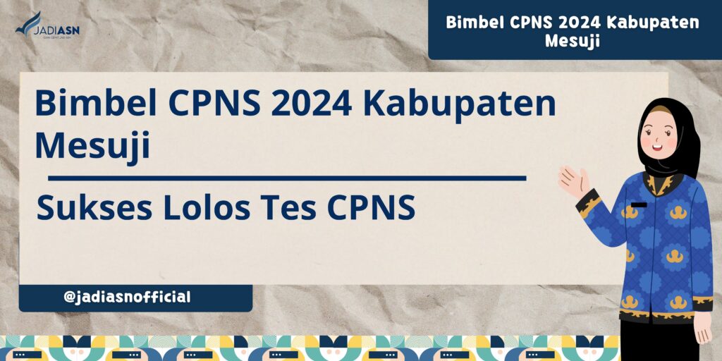 Bimbel CPNS 2024 Kabupaten Mesuji