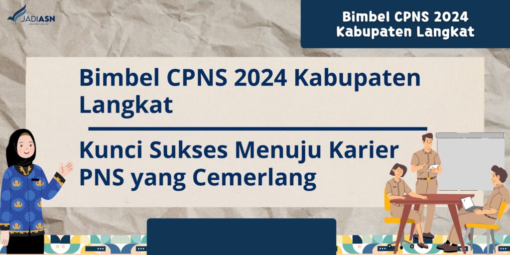 Bimbel CPNS 2024 Kabupaten Langkat