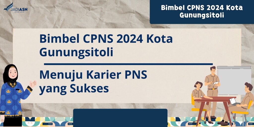 Bimbel CPNS 2024 Kota Gunungsitoli