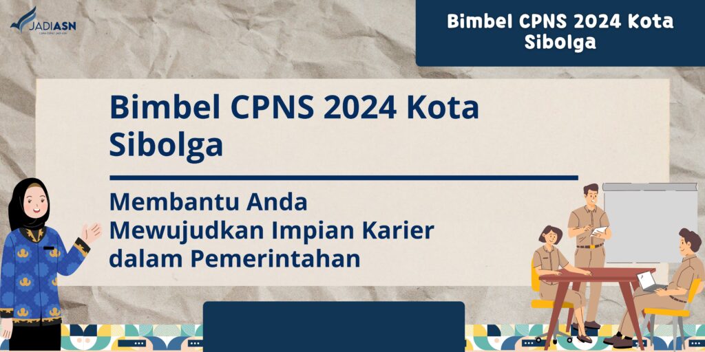 Bimbel CPNS 2024 Kota Sibolga