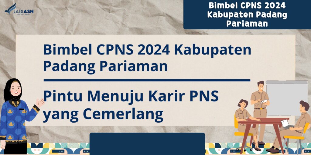 Bimbel CPNS 2024 Kabupaten Padang Pariaman