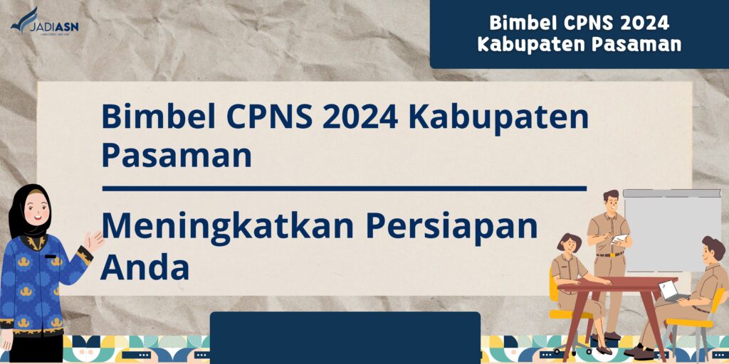 Bimbel CPNS 2024 Kabupaten Pasaman