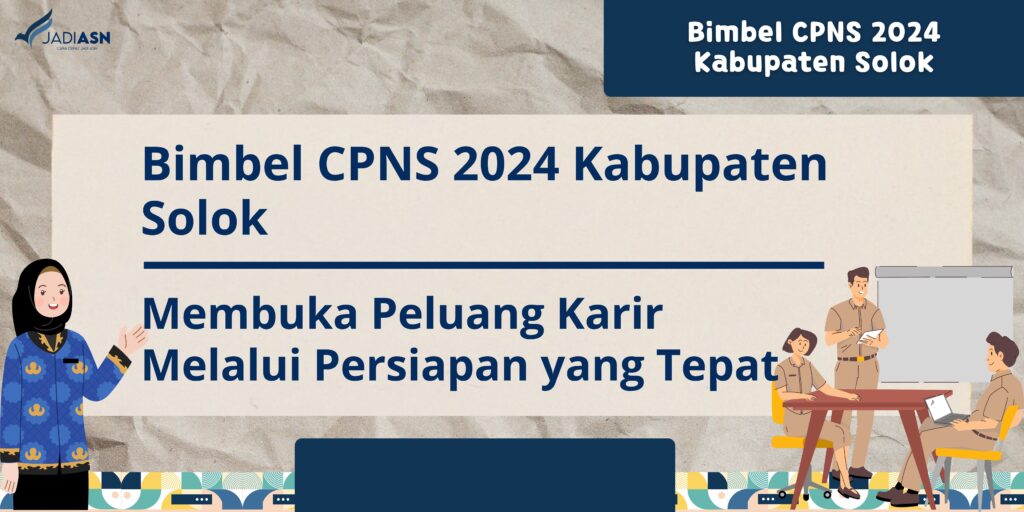 Bimbel CPNS 2024 Kabupaten Solok