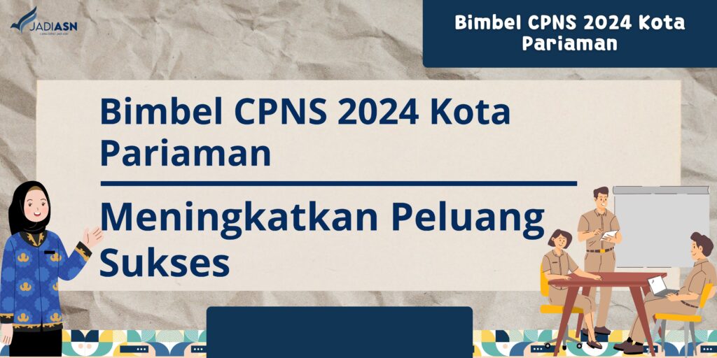 Bimbel CPNS 2024 Kota Pariaman