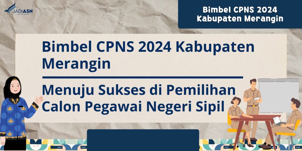 Bimbel CPNS 2024 Kabupaten Merangin