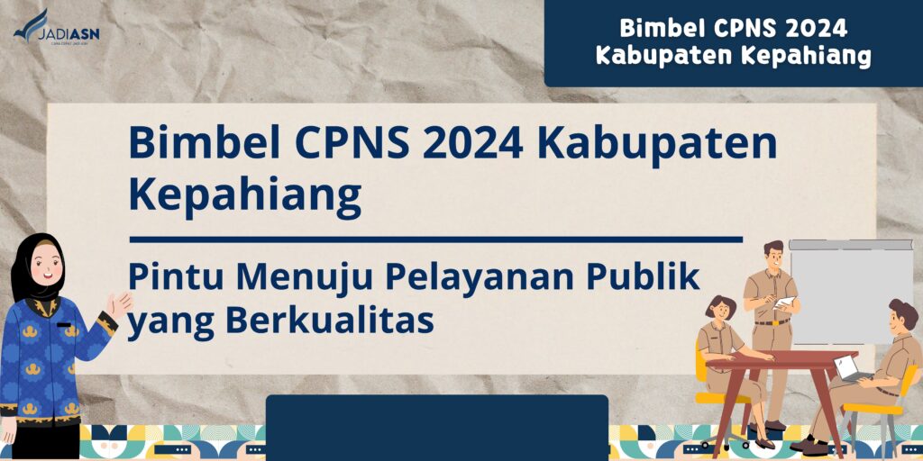 Bimbel CPNS 2024 Kabupaten Kepahiang