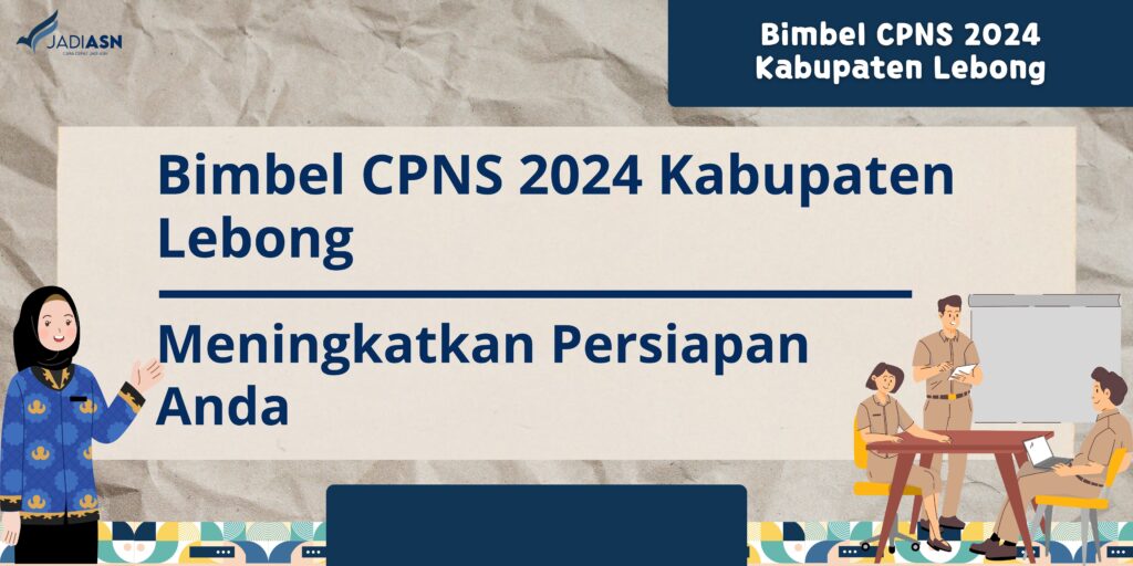 Bimbel CPNS 2024 Kabupaten Lebong