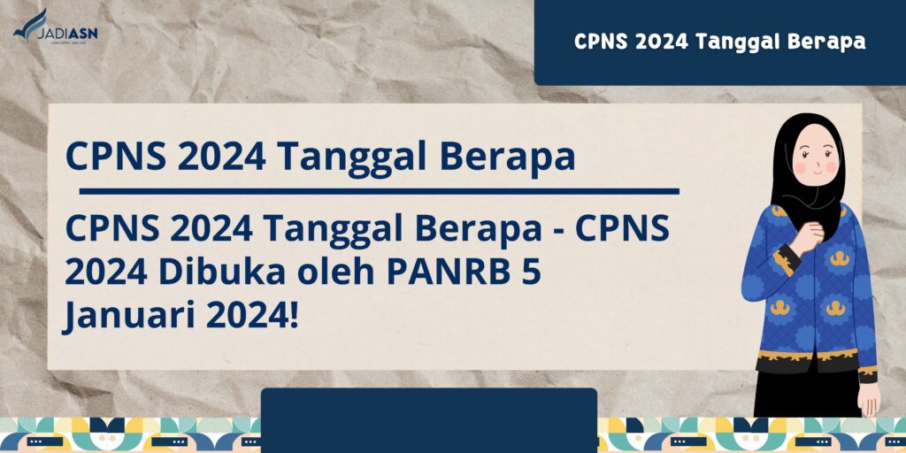 cpns 2024 tanggal berapa