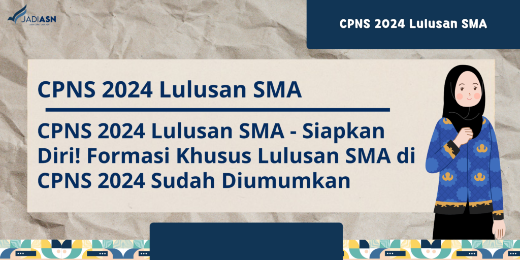 cpns 2024 lulusan sma