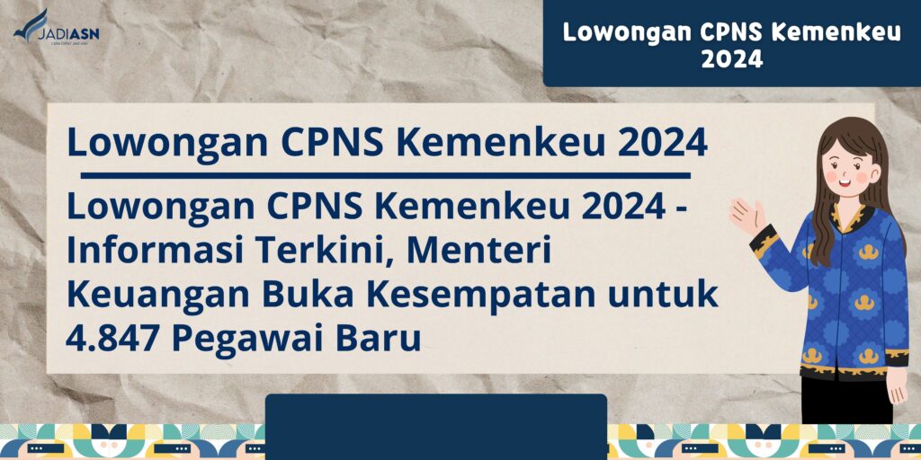 lowongan cpns kemenkeu 2024