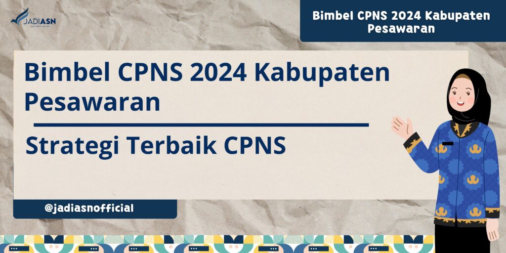 Bimbel CPNS 2024 Kabupaten Pesawaran