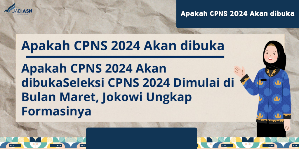 apakah cpns 2024 akan dibuka